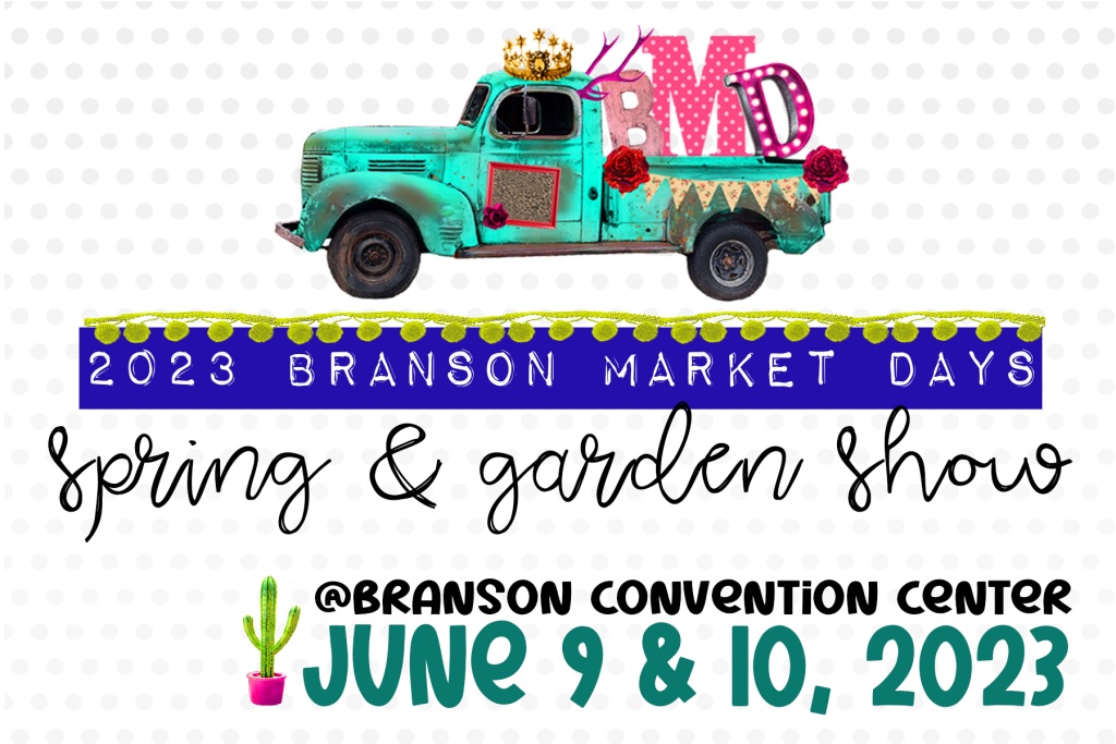 2023 Branson Spring and Garden Show